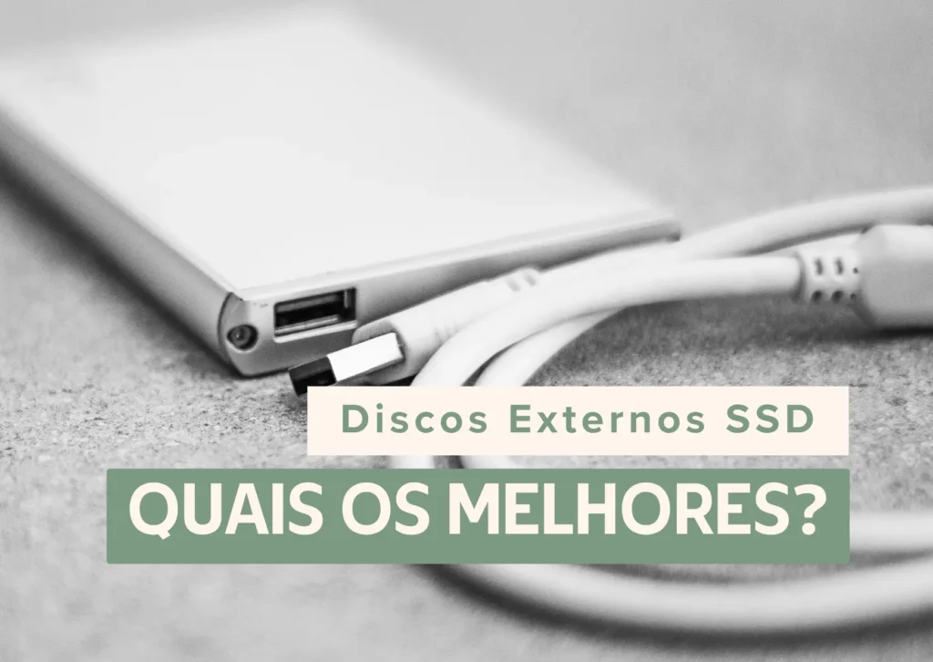 Melhores Discos Externos SSD - Melhor Escolha